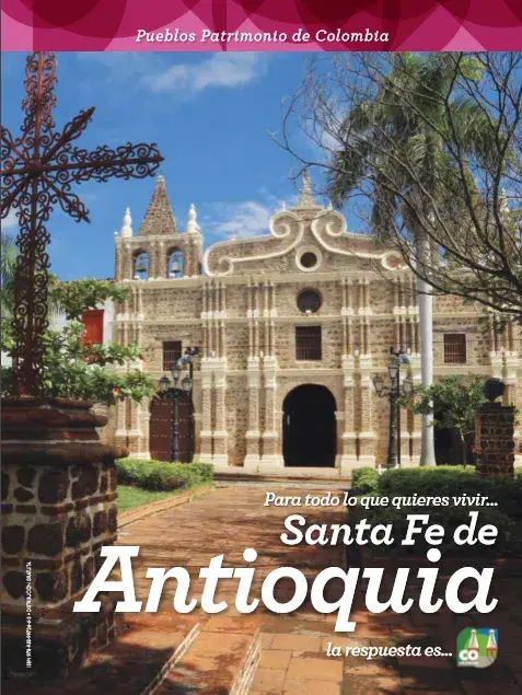 Iglesia colonial en Santa Fe de Antioquia, Pueblo Patrimonio de Colombia